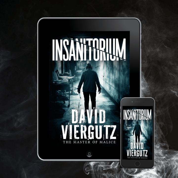 Insanitorium (EBOOK PREORDER) - Author David Viergutz