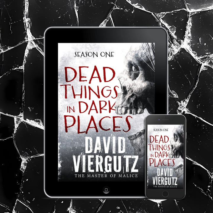 Dead Things in Dark Places S1 (EBOOK)