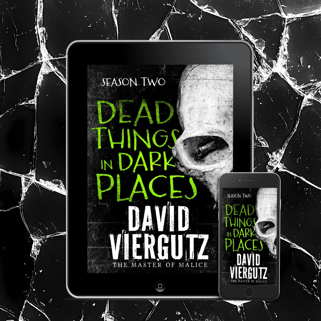 Dead Things in Dark Places: S2 (AUDIOBOOK)