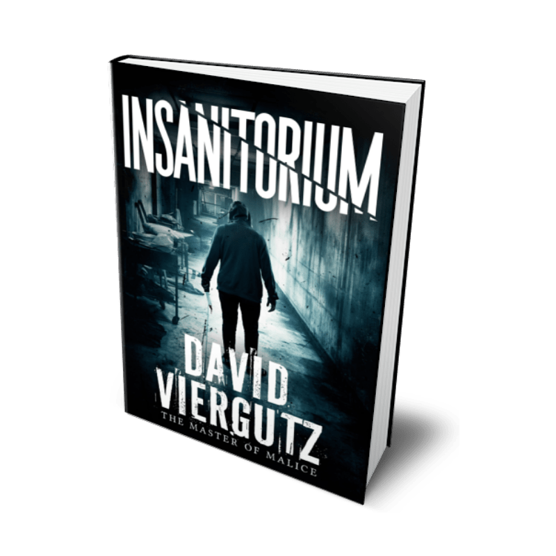 Insanitorium (Paperback)(PREORDER) - Author David Viergutz