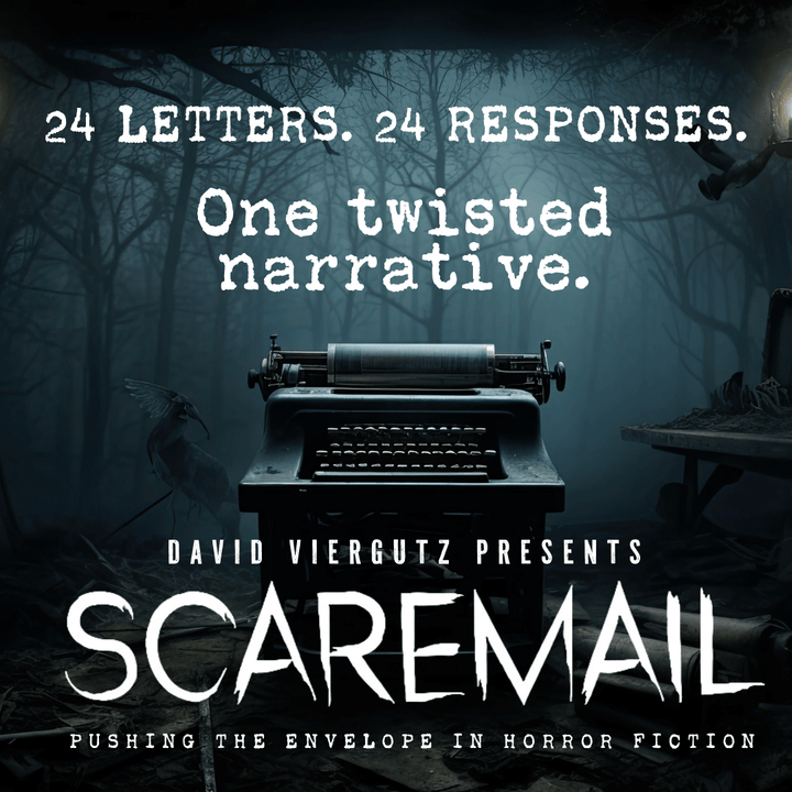 ScareMail - Scare.Me - Author David Viergutz