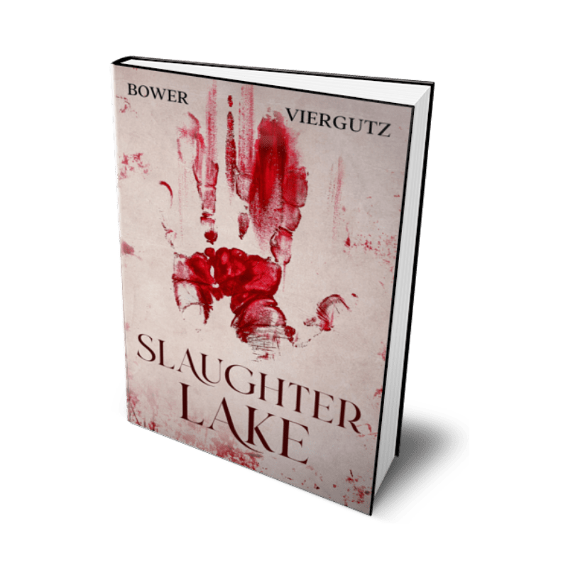 Slaughter Lake (Paperback) - Author David Viergutz